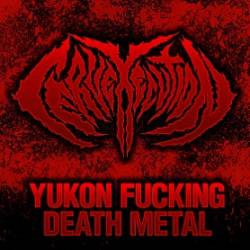 Yukon Fucking Death Metal